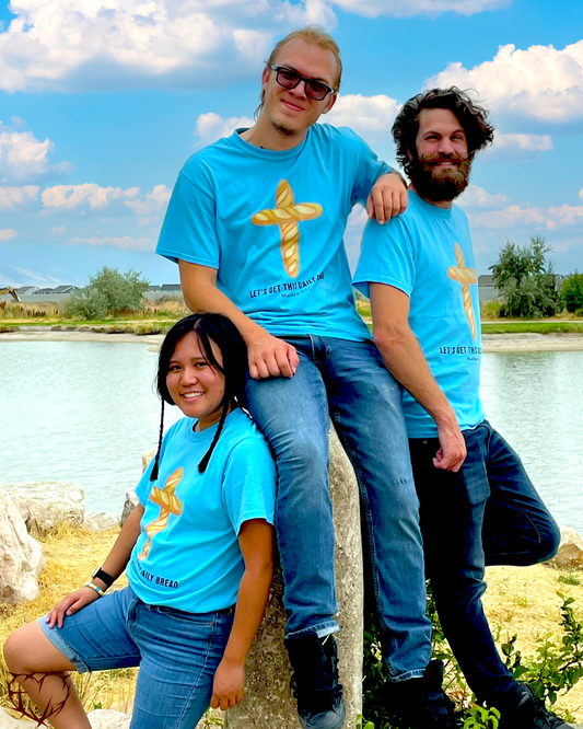 Let's Get This Daily Bread T-Shirt